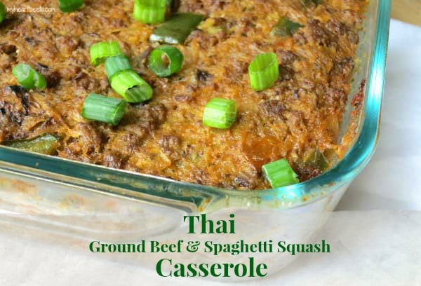 Thai Ground Beef and Spaghetti Squash Casserole by myheartbeets.com