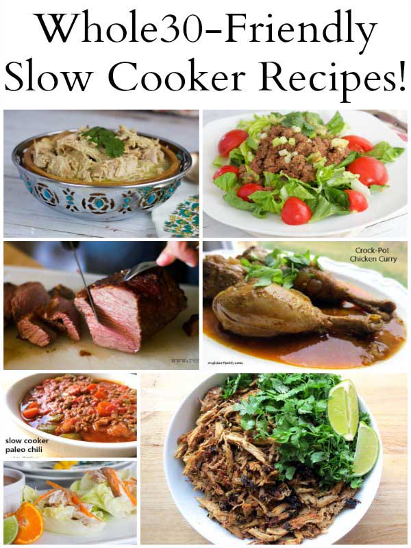 whole30-friendly-slow-cooker-recipes round up myheartbeets.com
